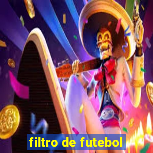 filtro de futebol